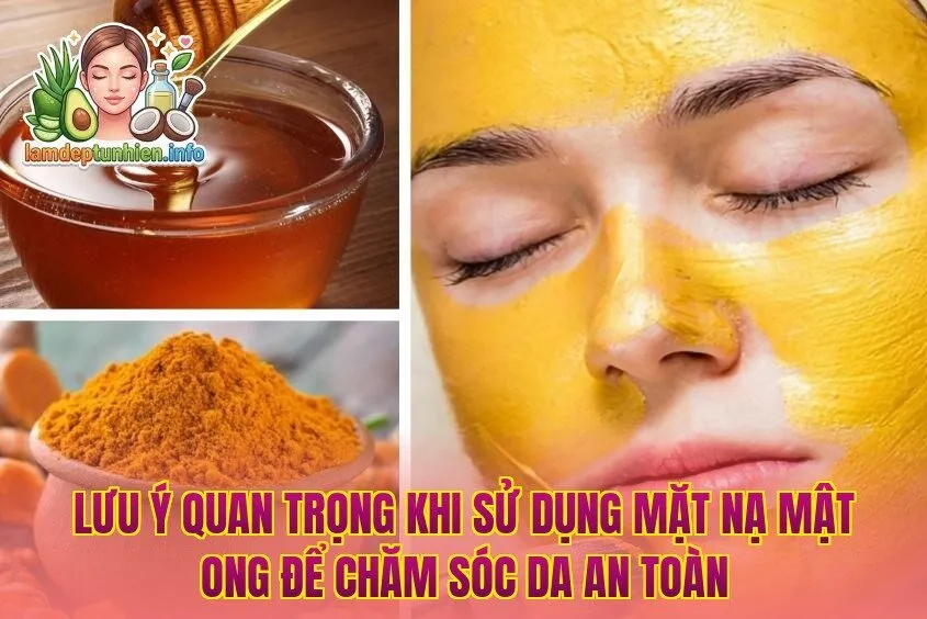 Lưu ý quan trọng khi sử dụng mặt nạ mật ong để chăm sóc da an toàn
