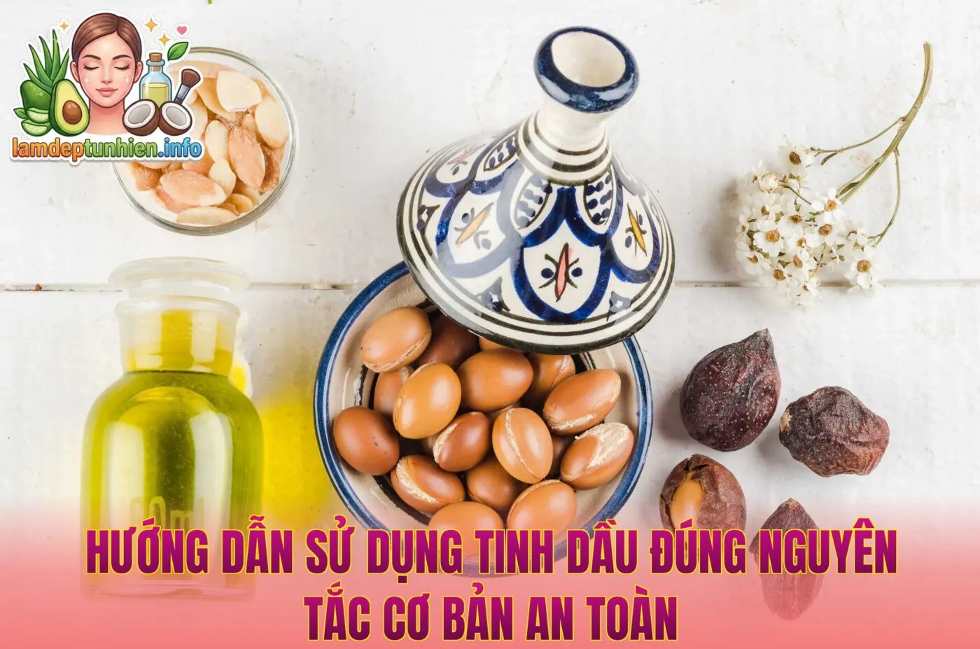 Hướng dẫn sử dụng tinh dầu đúng nguyên tắc cơ bản an toàn
